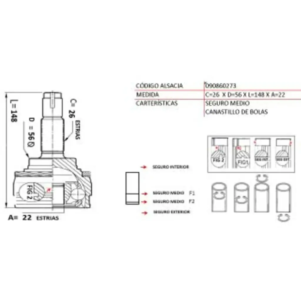 HOMOCINETICA TOYOTA YARIS 06-08 26*22*56 SEGURO MEDIO/YARIS SPORT 1.3 06> (TO-029) UB29A2